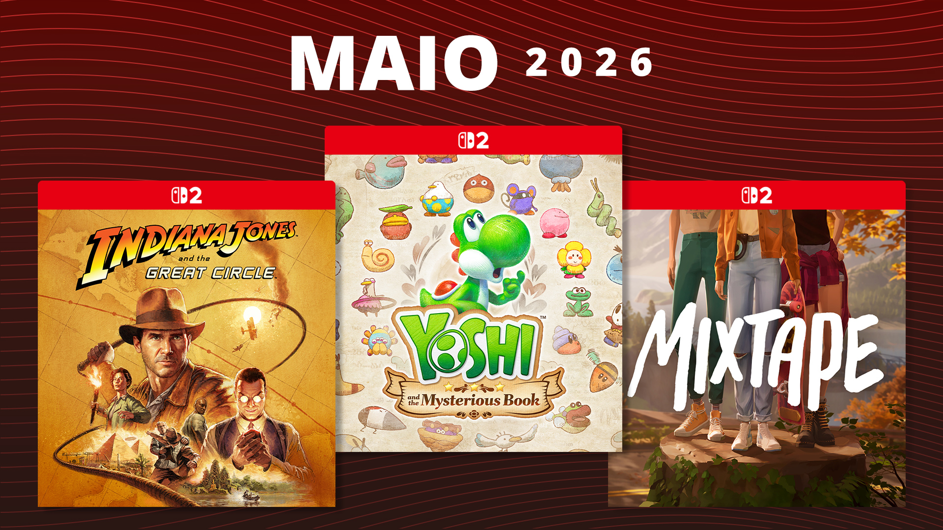 Nintendo destaca maio com Yoshi, Indiana Jones, Mixtape e Tales of Arise